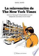 La reinvencin De the New York Times