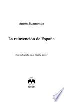 La reinvención de España