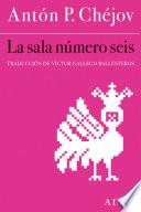 La sala número 6