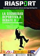 La seguridad deportiva a debate