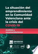 La situación del emprendimiento en la Comunidad Valenciana ante la crisis del COVID-19