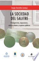 La sociedad del salitre