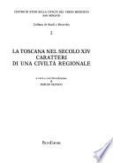 La Toscana nel secolo XIV