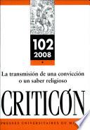 La transmisión de una convicción o un saber religioso