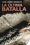 La última batalla