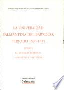 La Universidad salmantina del barroco, periodo, 1598-1625