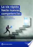 La vía rápida hacia nuevas competencias