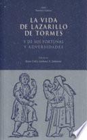 La vida de Lazarillo de Tormes y de sus fortunas y adversidades