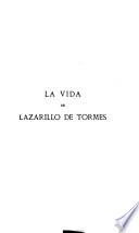 La vida de Lazarillo de Tormes y de sus fortunas y adversidades