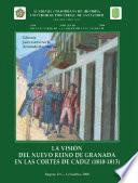 La visión del Nuevo Reino de Granada en las cortes de Cádiz (1810-1813)