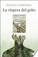La Víspera Del Grito