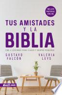 Las amistades y la Biblia