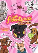 Las aventuras de Lana - La pandilla perruna