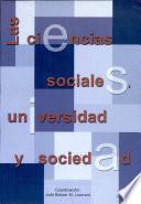 Las ciencias sociales, universidad y sociedad