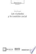 Las ciudades y la cuestión social