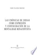 Las crónicas de Indias como expresión y configuración de la mentalidad renacentista