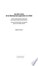 Las dos caras de la libertad de expresión en Chile