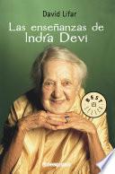 Las enseñanzas de Indra Devi