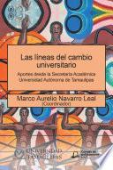 Las Líneas Del Cambio Universitario