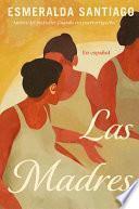 Las Madres (Spanish Edition)
