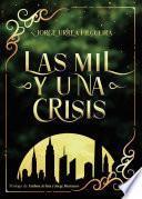 Las mil y una crisis