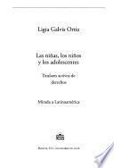 Las niñas, los niños y los adolescentes