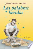 Las palabras heridas