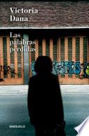 Las palabras perdidas / Lost Words