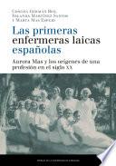 Las primeras enfermeras laicas españolas