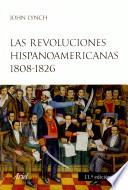 Las Revoluciones hispanoamericanas