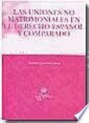 Las uniones no matrimoniales en el derecho español y comparado