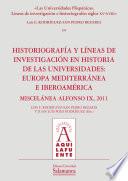 Las Universidades Hispánicas. Líneas de investigación e historiografía: siglos XV-XVIII