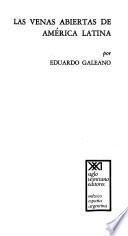 Las venas abiertas de América Latina