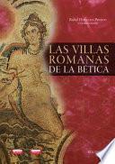 Las villas romanas de la Bética (Vol. I).
