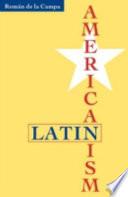 Latin Americanism