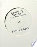 Laurent Garnier: electroshock