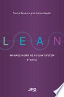 Lean: Manage work as a flow system