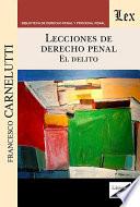 Lecciones de derecho penal.