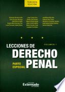 Lecciones de derecho penal. Parte especial. Volumen I. Tercera edición