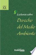 Lecturas sobre derecho del medio ambiente Tomo XX + índices