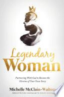 Legendary Woman
