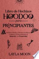 Libro de Hechizos Hoodoo para Principiantes