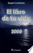Libro de tu vida 2006, el