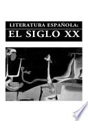 Literatura española: siglo XX