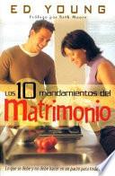 Los 10 Mandamientos del Matrimonio