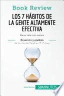 Los 7 hábitos de la gente altamente efectiva de Stephen R. Covey (Análisis de la obra)