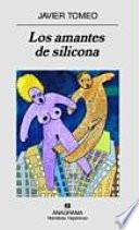 Los amantes de silicona