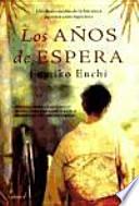 Los años de espera