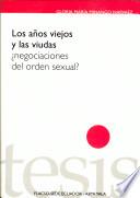 Los años viejos y las viudas