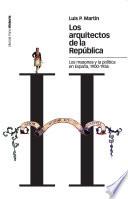 Los arquitectos de la República